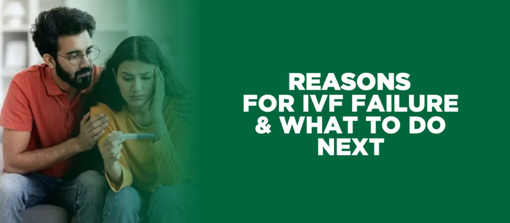 IVF failure reasons